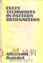 FUZZY TECHIQUES IN PATTERN RECOGNITION（ PDF版）