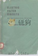 Electric Filter Circuits AnIntroductory Course PDF电子版封面