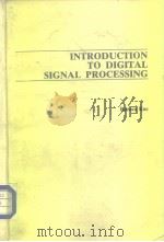 INTRODUCTION TO DIGITAL SIGNAL PROCESSING PDF电子版封面 0070355703