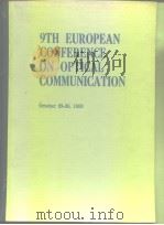 Ninth European Conference on Optical Communication-ECOC 83 PDF电子版封面 044486797X