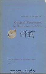 Optical processes in semicon ductors PDF电子版封面 Jacques I.Pankove