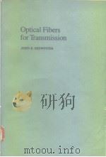 Optical Fibers for Transmission PDF电子版封面