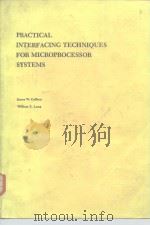 Practical interfacing techniques for microprocessor systems 1983. PDF电子版封面 0136913946