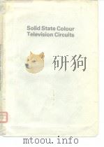 Solid State Colour Television Circuits PDF电子版封面 040800228X