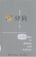 Television in Science and Industry PDF电子版封面