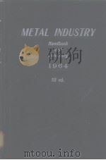 METAL INDUSTRY Handbook and Directory 1964     PDF电子版封面     