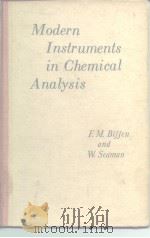 Modern Instruments in Chemical Analysis PDF电子版封面 F.M.Biffen and W.Seaman