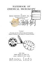 HANDBOOK OF CHEMICAL MICROSCOPY VOLUME Ⅰ PDF电子版封面