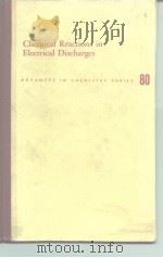 Chemical Reactions in Electrical Discharges PDF电子版封面