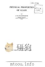 PHYSICAL PROPERTIES OF GLASS PDF电子版封面