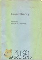 Laser theory PDF电子版封面 0879420200 Frand S.Barnes