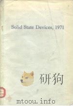 Solid state devices 1971 PDF电子版封面 0854981020