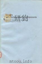 Circuits with semiconducter components vel 1:Fundamentals and design of lew-frequency circuits PDF电子版封面
