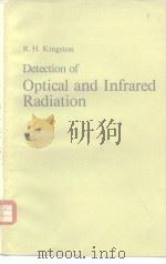 Detection of Optical and Infrared Radiation PDF电子版封面 R.H.Kingston