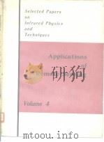 Selected Papers on Infrarde Physics and Techniques Volume 4 “Applications of Remote Sensing” PDF电子版封面