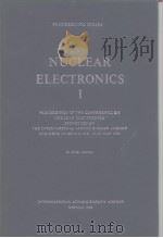 Proceedings of the conference on nuclear electronics I PDF电子版封面