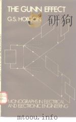 The Gunn effect PDF电子版封面 019859318X