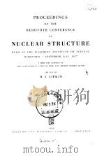 Proceedings of the Conferencon Nuclear Structure PDF电子版封面 H.J.LIPKIN