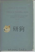 REPORT OF THE CONFERENCE ON Defects in Crystalline Solids HELD AT THE H.H. WILLS PHYSICAL LABORATORY PDF电子版封面