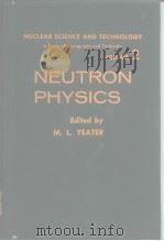 NEUTRON PHYSICS PDF电子版封面