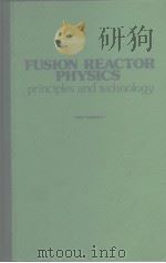 Fusion reactor physics 1975. PDF电子版封面