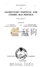 Progress in elementary particle and cosmic ray physics Vo1.V PDF电子版封面