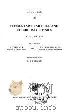 Progress in elenebtary particle and cosmic ray physics V.7 PDF电子版封面