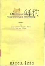 Z-80 MicroprocesscrProgramming & Interfacing 1979.（ PDF版）