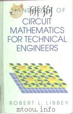 Handbook of circuit mathematics for technical Engineers PDF电子版封面