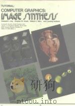 Computer Graphics:Image Synthesis 1988. PDF电子版封面 0818688544