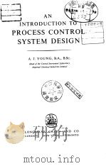 AN Introduction to Process Control System Design PDF电子版封面