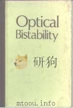 Optical Bistability PDF电子版封面 0306407221