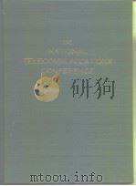 National Telecommunications Conference 1981. PDF电子版封面