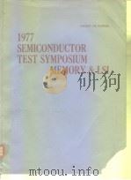 Memory & Lsi 1977 Semiconductor Test Symposium PDF电子版封面