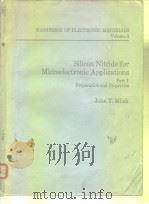 Handbook of Electronic Materials Vol.3 Silicon Nitride for Microelectronic Applications Part 1 Prepa PDF电子版封面