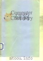Computer chemistry 1990. PDF电子版封面 0849345545