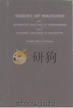 THEORY OF MACHINES Fart I KINEMATIC ANALYSIS OF MECHANISMS PDF电子版封面