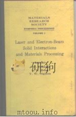 Laser and electron-beam Solid interactions and materials processing 1980 PDF电子版封面