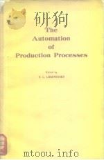 The automation of production processes PDF电子版封面 Lossiyevskii V.L
