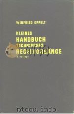 Kleines handouch tecnnischer regelvorgange 3 auflage     PDF电子版封面    Oppelt W. 