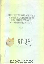 Proceedings of the 5th colloquium on microwave communication.Vol.4.1974. PDF电子版封面
