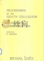 Proceedings of the Eighth colloquium on microwave communication.1986. PDF电子版封面