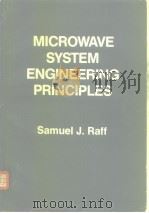Microwave system engineering principles.1977. PDF电子版封面 0080217974