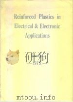Reinforced Plastics in electrical & electronic applications.1975. PDF电子版封面