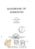 Handbook of Adhesives PDF电子版封面
