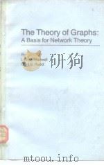 The theory of graphs A basis for network theory 1971 PDF电子版封面