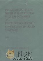 Proceedings of the Ninth international vacuum congress and Fif th international conference on solid PDF电子版封面