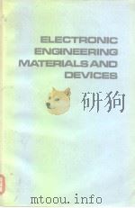 Electronic engineering materials and devices PDF电子版封面