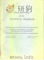 Proceedings of the technical program National electronic Packaging and production conference 1974 PDF电子版封面