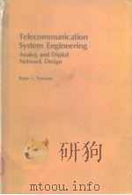 Telecommunication system enginering analog and digital network design 1980（ PDF版）